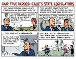 Our True Heroes: California's State Legislators